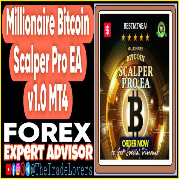 Millionaire Bitcoin Scalper Pro EA v1.0 MT4 (Works on Build 1431+) | Forex Robot | MT4 Expert Advisor